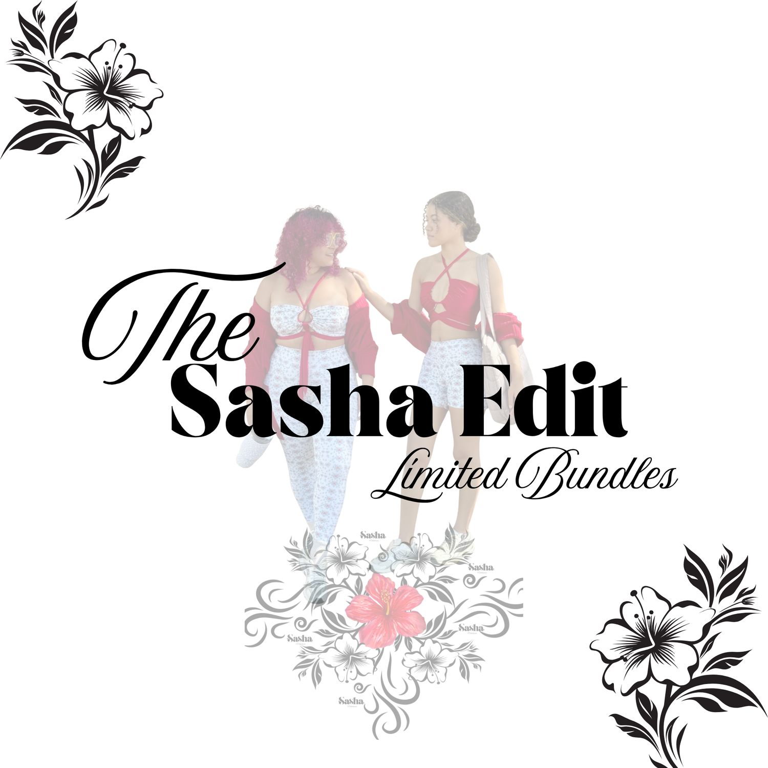 The Sasha Edit